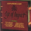 Explorers Club (Trent Gardner) - Age of Impact